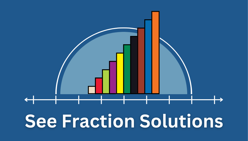 See Fraction Solutions